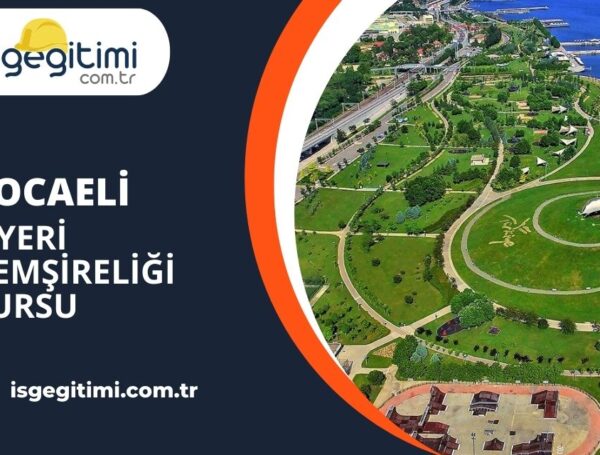 Kocaeli İşyeri Hemşireliği Kursu