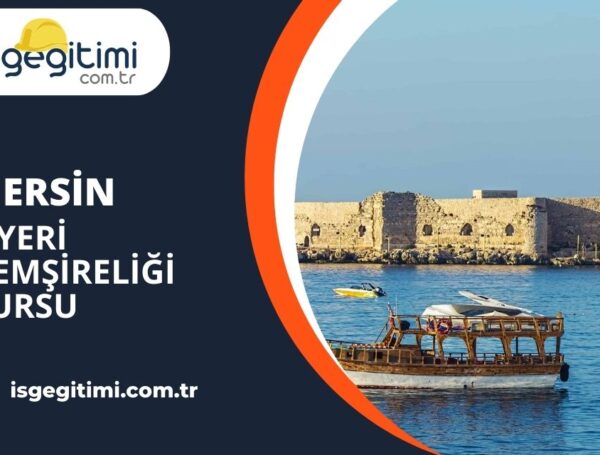 Mersin İşyeri Hemşireliği Kursu