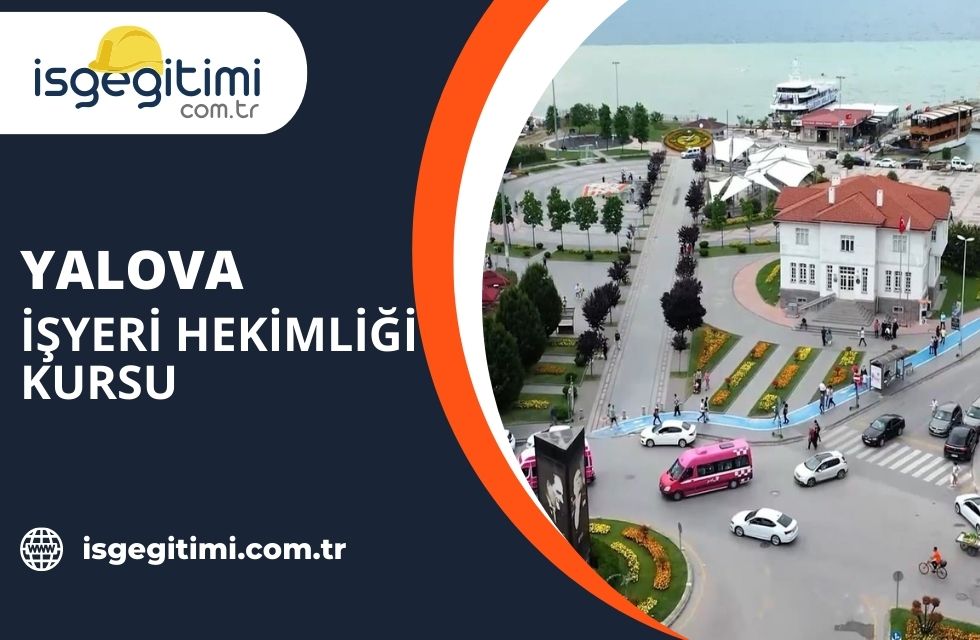Yalova İşyeri Hekimliği Kursu