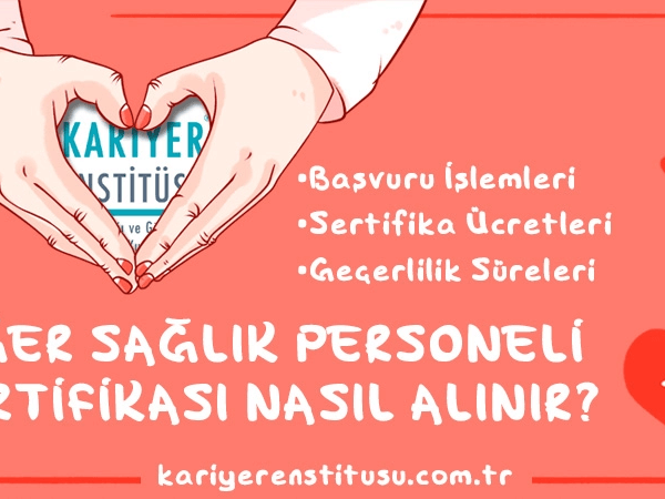 Diğer Sağlık Personeli Sertifikası Nasıl Alınır?