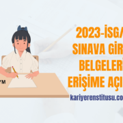 2023 İSG/1 Sınava Giriş Belgeleri